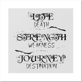 Life, Strength and Journey Posters and Art